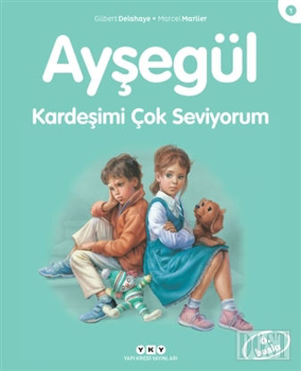 Kardeşimi Çok Seviyorum - Ayşegül